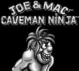 Joe & Mac: Caveman Ninja title screen for GameBoy